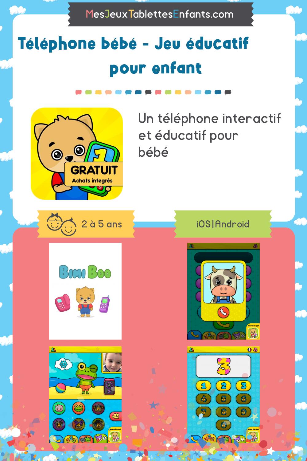 T?�l?�phone b?�b?� - Jeu ?�ducatif pour enfant sur iphone et android - Jeux et applications ?�ducatives