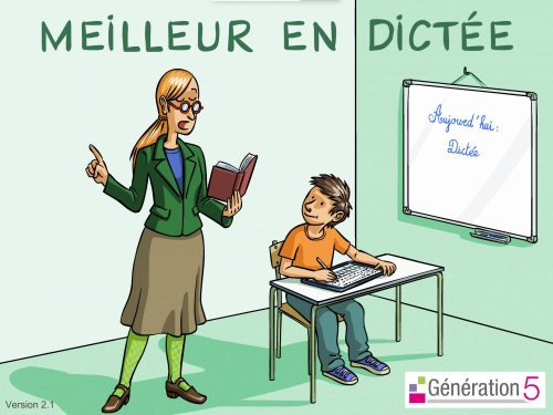 jeu éducatif Meilleur en dictée