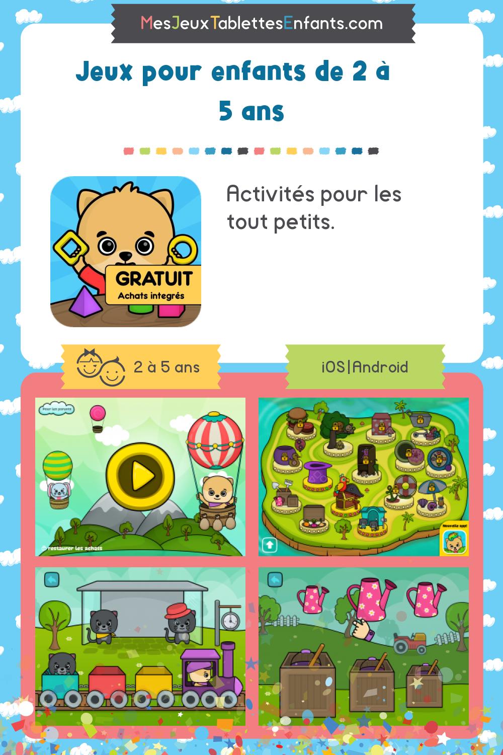 Jeux éducatif 5 Ans Sur Tablette Gratuit Jeux pour enfants de 2 à 5 ans sur ipad et android - Mes jeux tablettes